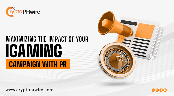 Maximizing the Impact of Your iGaming Campaign with Press Releases