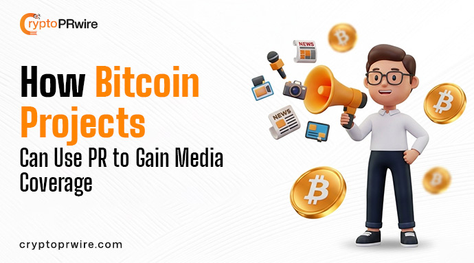 How Bitcoin Projects Can Use PR to Gain Media Coverage