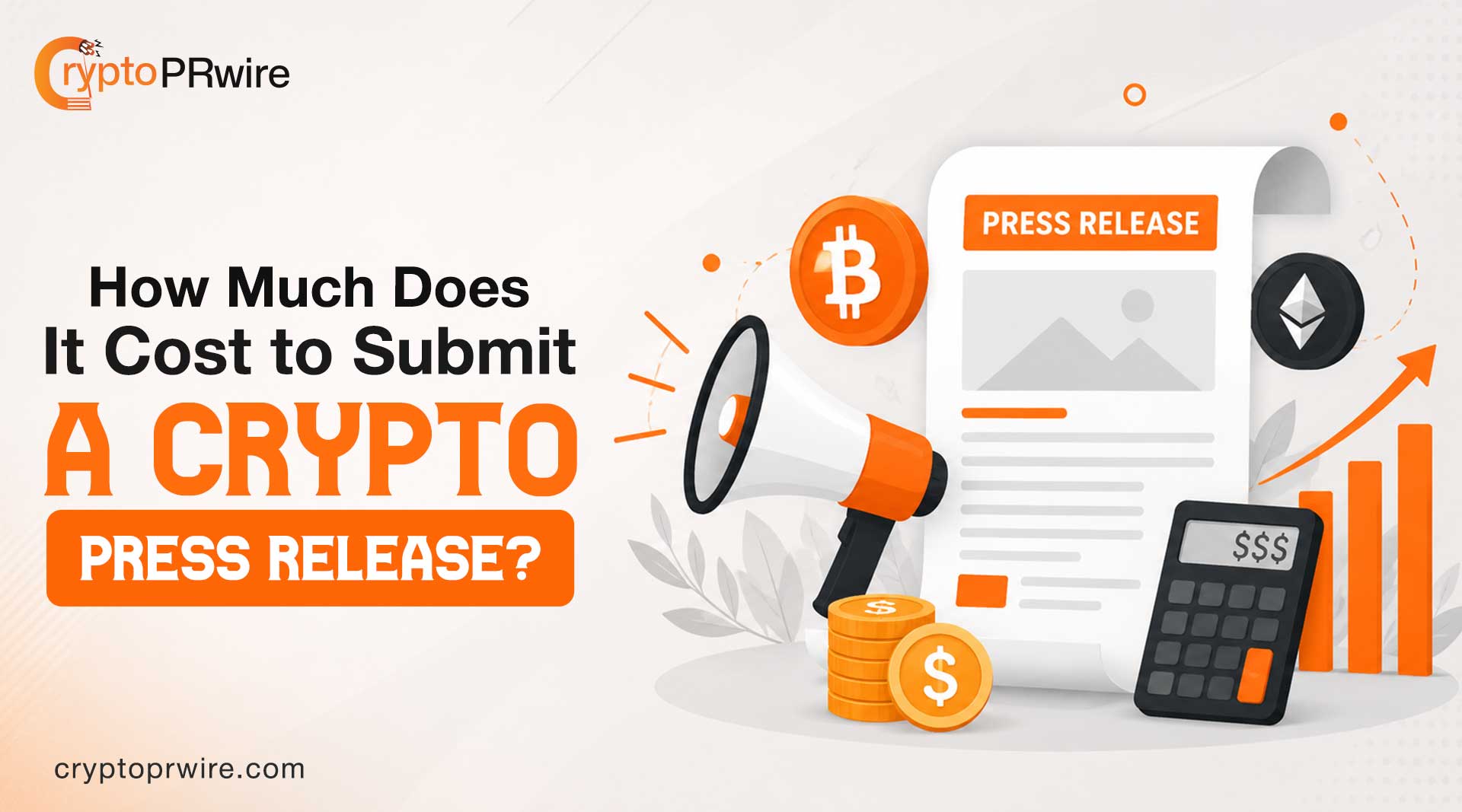 How Much Does It Cost to Submit a Crypto Press Release?