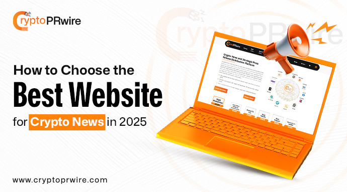 How to Choose the Best Website for Crypto News in 2025