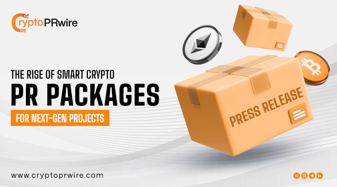 The Rise of Smart Crypto PR Packages for Next-Gen Projects