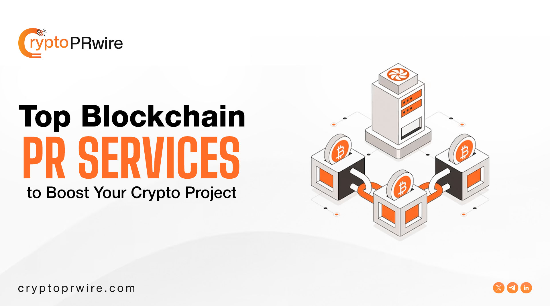 Top Blockchain PR Services to Boost Your Crypto Project
