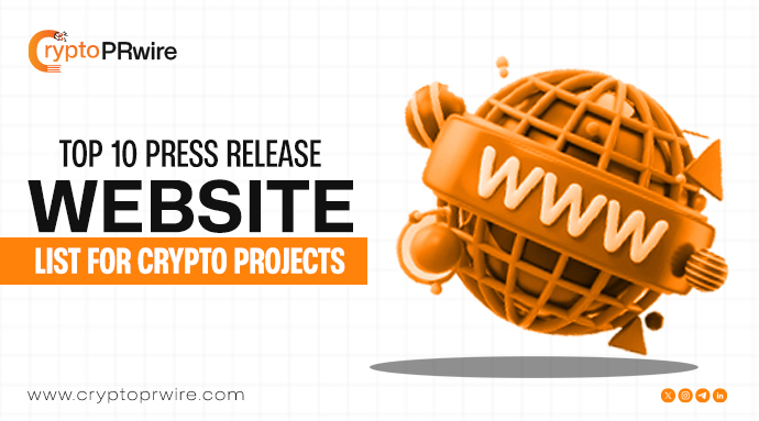 Top 10 Press Release Websites Every Crypto Project Should Know