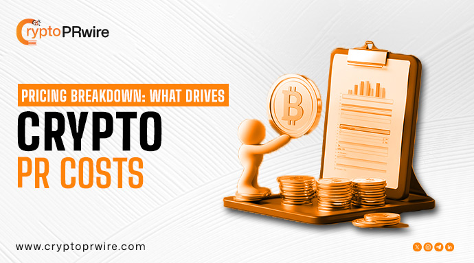 Pricing Breakdown: What Drives Crypto PR Costs