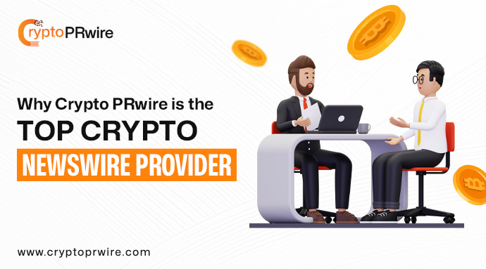 Why Crypto PRwire is the Top Crypto Newswire Provider in 2025