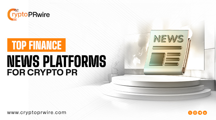Top Finance News Platforms and Sites for Crypto PR