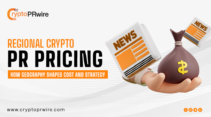 Regional Crypto PR Pricing: How Geography Shapes Cost and Strategy
