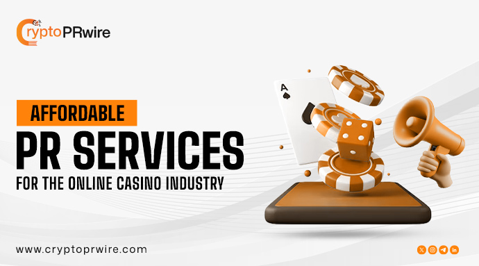 Affordable Press Release Services for the Online Casino Industry