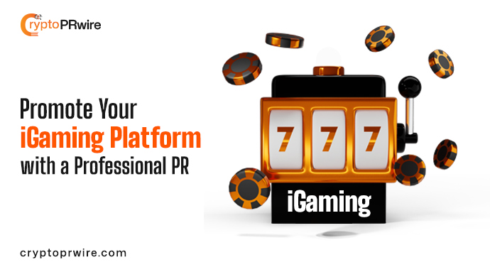 Promote Your iGaming Platform with a Professional Press Release