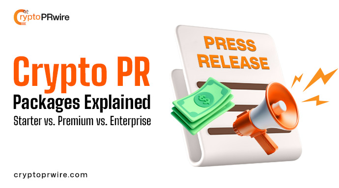 Crypto PR Packages Explain: Starter vs Premium vs Enterprise