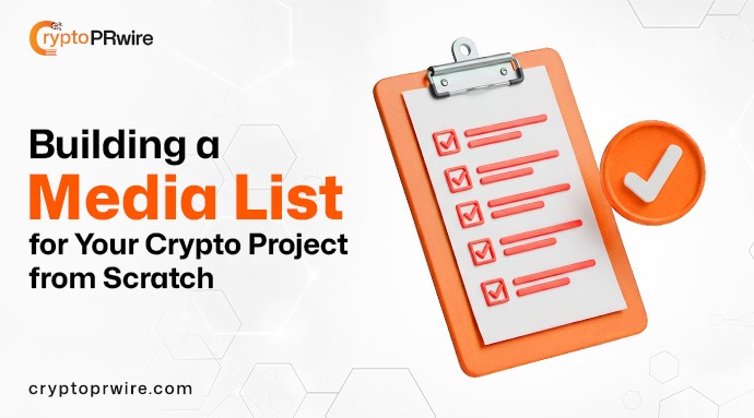 Building a Media List for Your Crypto Project from Scratch