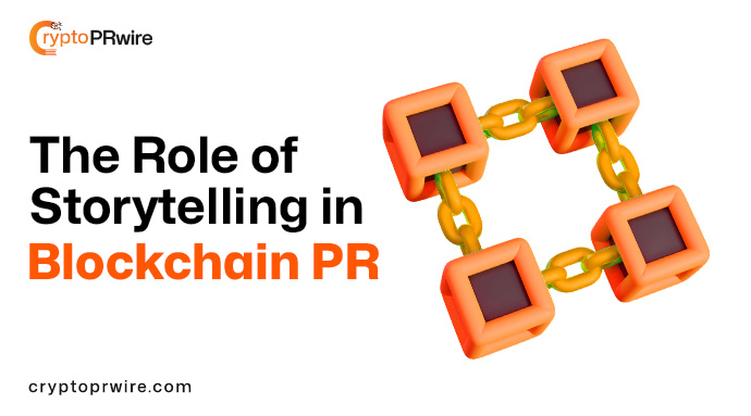 The Role of Storytelling in Blockchain Press Release