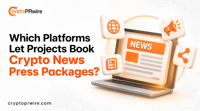 Which platforms let projects book crypto news press packages