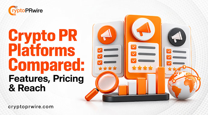 Crypto PR Platforms Compared: Features, Pricing & Reach