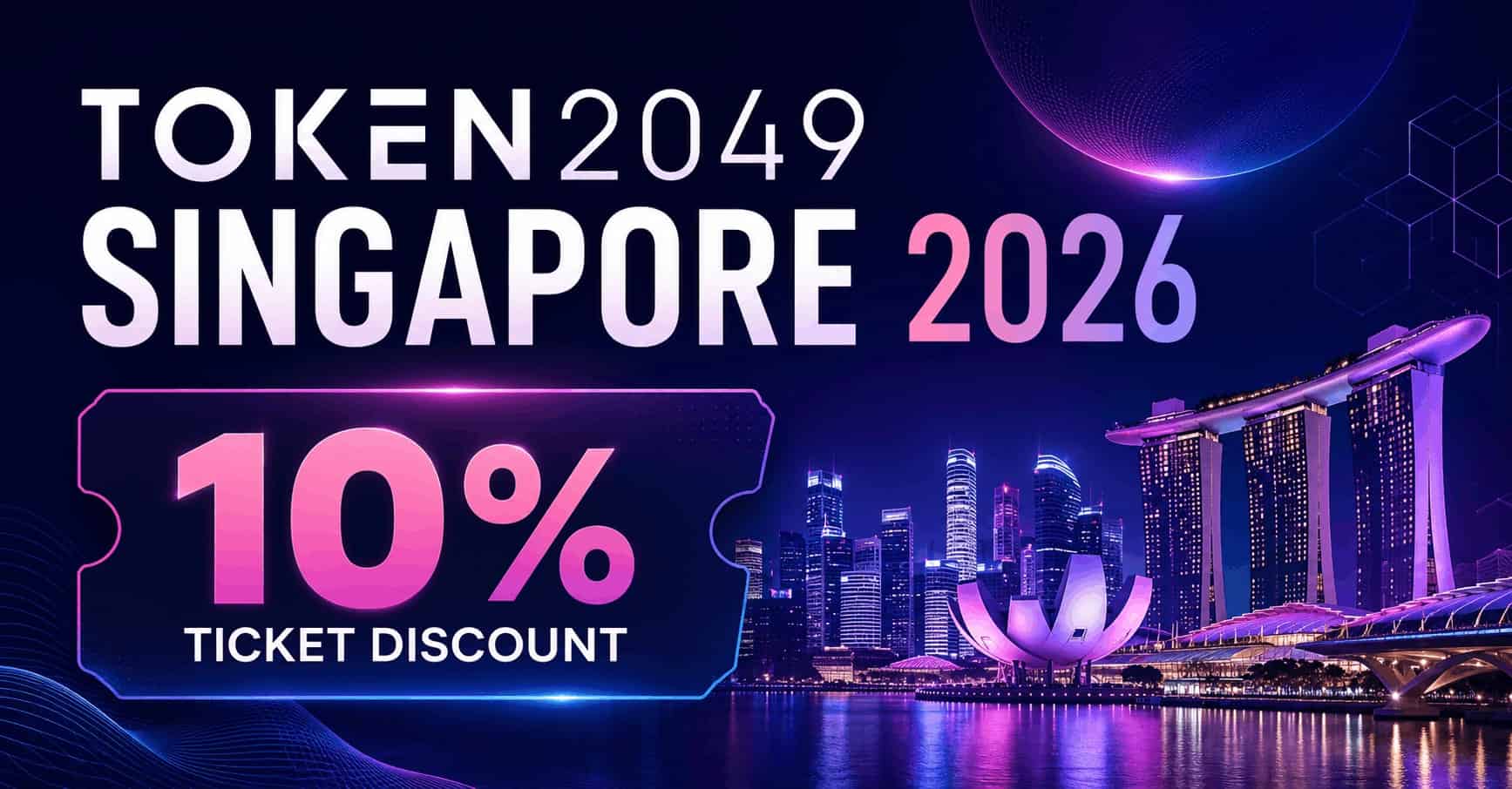 TOKEN2049 Singapore 2026: 10% Ticket Discount & Promo Code