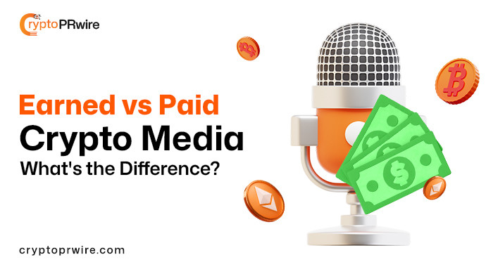 Earned vs Paid Crypto Media: What's the Difference?