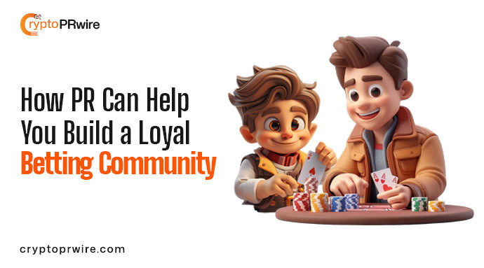 How Press Releases Can Help You Build a Betting Community