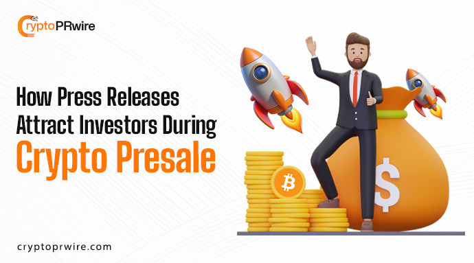 How to Use Press Releases to Attract Investors During Your Presale