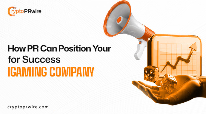 How Press Releases Can Position Your iGaming Company for Success