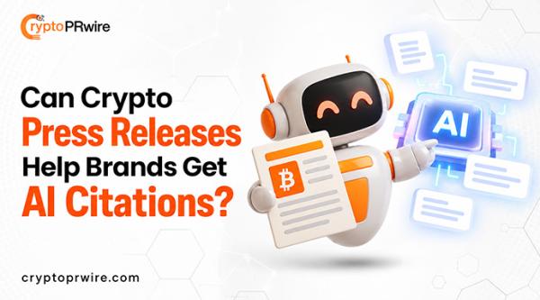 Can Crypto Press Releases Help Brands Get AI Citations?