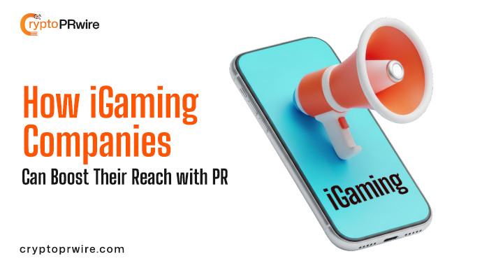 How iGaming Companies Can Boost Their Reach with Press Releases