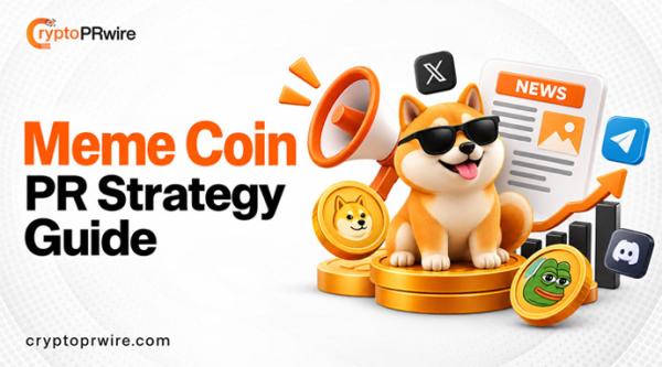 Meme Coin PR Strategy Guide for Crypto Projects