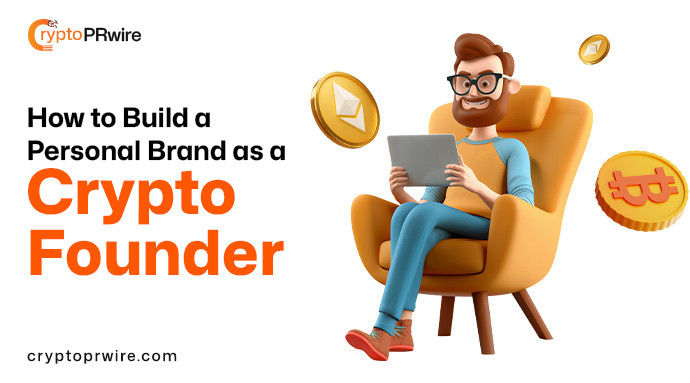 How to Build a Personal Brand as a Crypto Founder