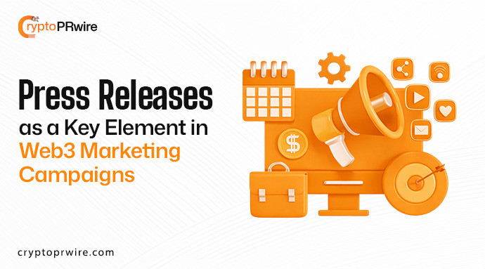 Press Releases as a Key Part of Web3 Marketing Campaigns