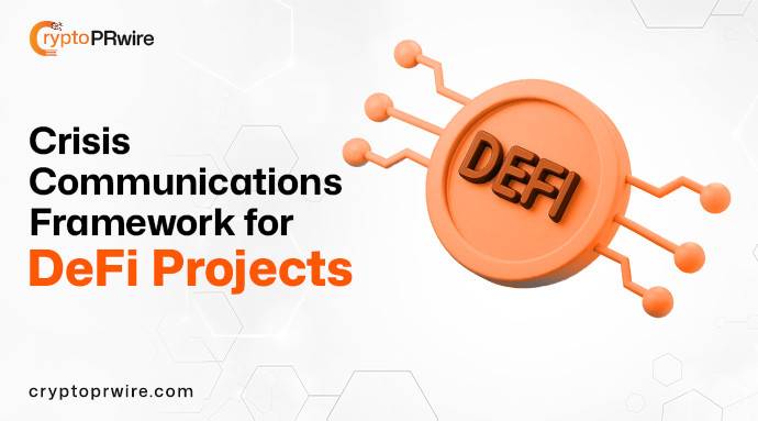 Crisis Communications Framework for DeFi Projects